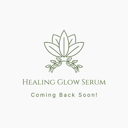 Healing Glow Serum - coming back soon